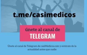 Únete al Canal de Telegram de casiMedicos