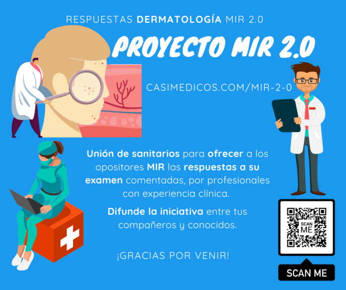 Respuestas comentadas a las preguntas de Dermatología del examen MIR